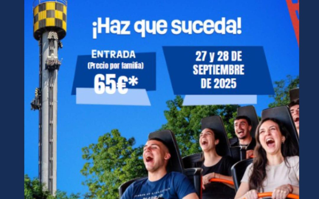 Jornadas familiares en el Parque de Atracciones de Madrid- 27 y 28 Septiembre 2025